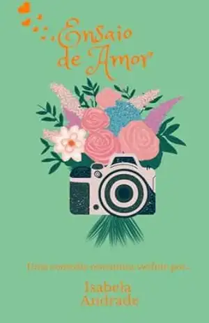 Ensaio de Amor – Isabela Andrade