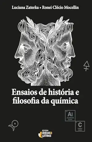 Ensaios de História e Filosofia da Química – Zaterka Luciana