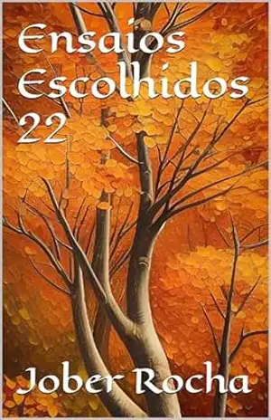 Ensaios Escolhidos 22 – Jober Rocha