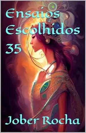 Ensaios Escolhidos 35 – Jober Rocha