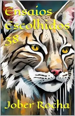 Ensaios Escolhidos 38 – Jober Rocha