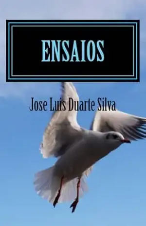 Ensaios - José Luis Duarte Silva