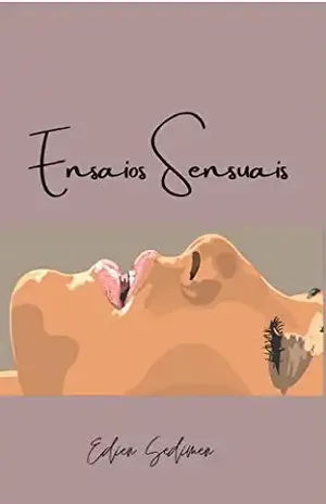 Ensaios Sensuais: Poesias - Edien  Sedimen