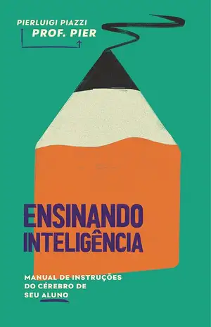 Ensinando Inteligência – Pierluigi Piazzi