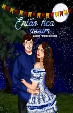 Então Fica Assim… – Beatriz Amoroso Ribeiro