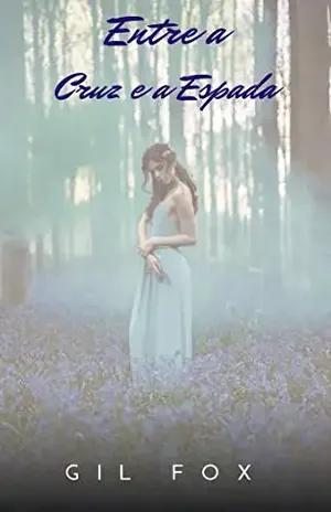 Entre a cruz e a espada (A Noite mais escura Livro 5) – Gil Fox