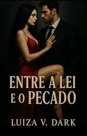 ENTRE A LEI E O PECADO – Luiza V. Dark