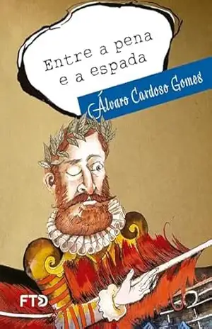 Entre a pena e a espada (Meu amigo escritor) – Álvaro Cardoso Gomes