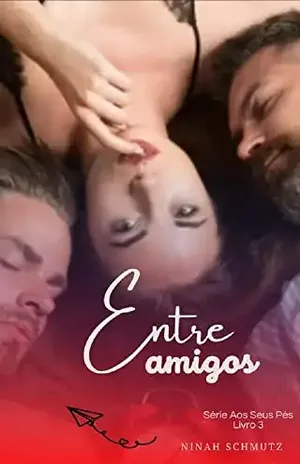 Entre amigos - Ninah Schmutz