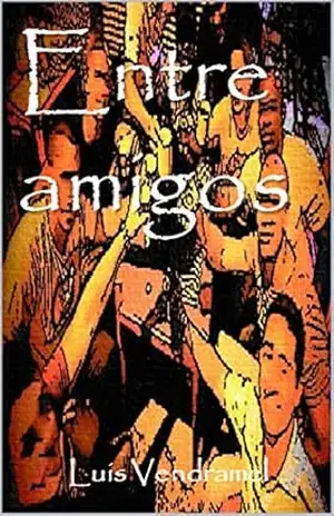 Entre Amigos – Luis Vendramel