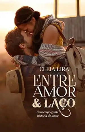 Entre Amor & Laço – Cleia Lira