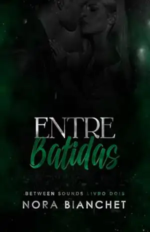 Entre Batidas: Série Between Sounds 2 – Nora Bianchet
