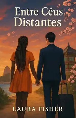 Entre Céus Distantes – Laura  Fisher