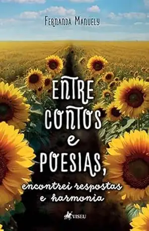 Entre Contos e Poesias, encontrei Respostas e Harmonia – Fernanda Manuely
