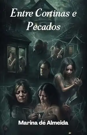 Entre Cortinas e Pecados – Marina de Almeida