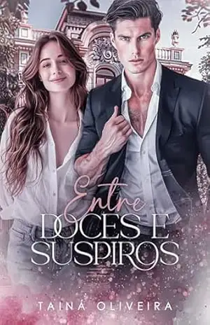 Entre Doces e Suspiros – Tainá Oliveira