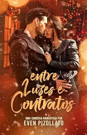 Entre Luzes e Contratos – Even Pizolatto