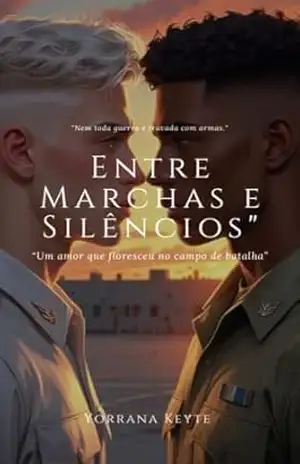 Entre Machas e Silêncio: Nem Todas as Guerras e Travadas Com Armas – Yorrana  Keyte