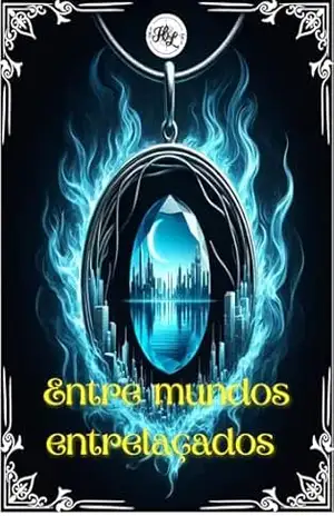 Entre mundos entrelaçados – HL Feyr