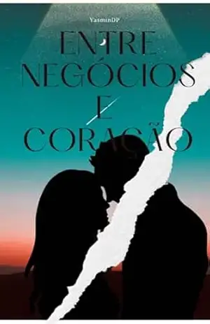 Entre Negócios e Coração – Yasmin Pires