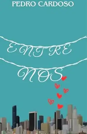 Entre Nós – Pedro  Cardoso