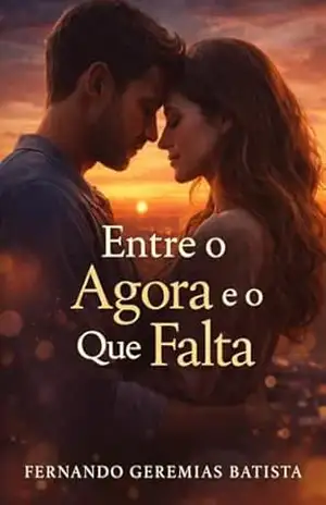 Entre o agora e o que falta – Fernando Geremias Batista