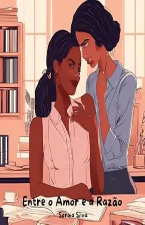 Entre o Amor e a Razão – Soraia Sofia Silva