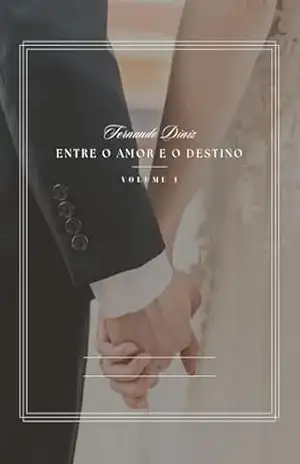 Entre o Amor e o Destino – Fernando Diniz