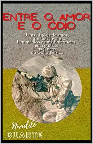 Entre o Amor e o Ódio – Nivaldo Duarte