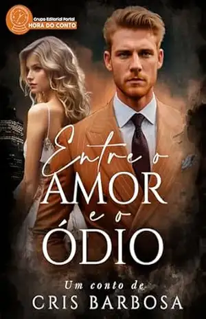 Entre o Amor e o Ódio – Cris Barbosa