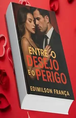 Entre o Desejo e o Perigo – Edimilson Franca