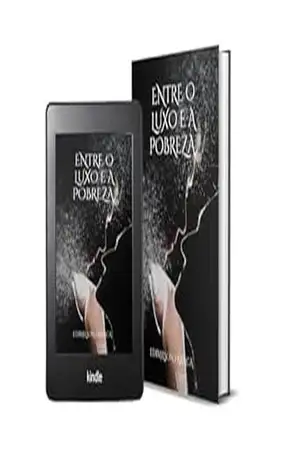 Entre o Luxo e a Pobreza – Edimilson Franca