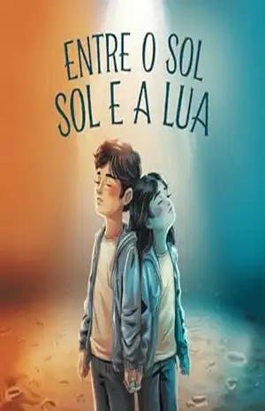 Entre o Sol e a Lua: Um Amor que Desafia a Distância – Livia Campos
