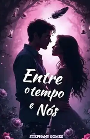 Entre o tempo e nós – Stephany Gomes