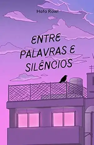 Entre Palavras e Silêncios – Hafa Rawi