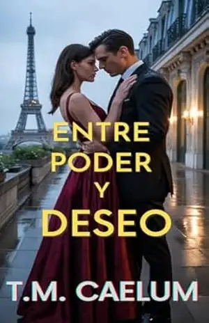 Entre Poder y Deseo – T.M. CAELUM