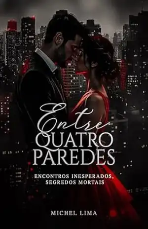 Entre quatro paredes: 1 – Michel  Lima