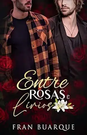 Entre Rosas & Lírios – Fran  Buarque