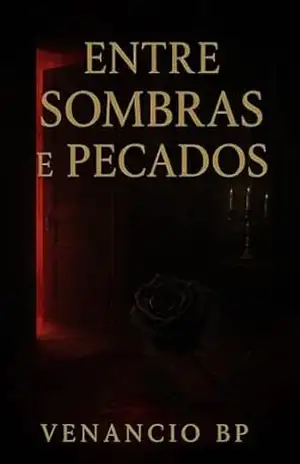 Entre Sombras e Pecados - Venancio  BP