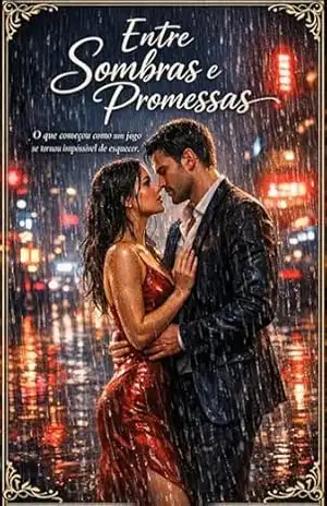 ENTRE SOMBRAS E PROMESSAS - Noctis Editorial