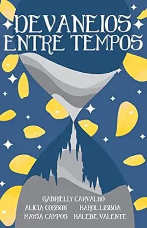 Entre Tempos (Devaneios Livro 1) – Alícia Cosson