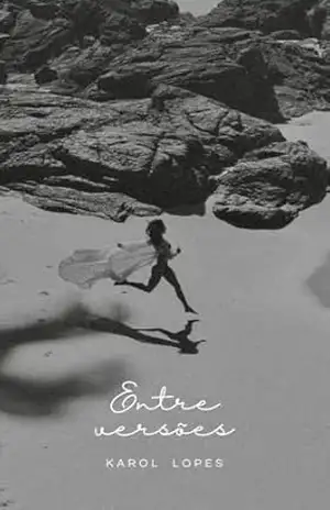 ENTRE VERSÕES – Renata Karoline  Lopes de Carvalho