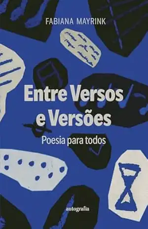Entre Versos e Versões: Poesia Para Todos – Fabiana Mayrink