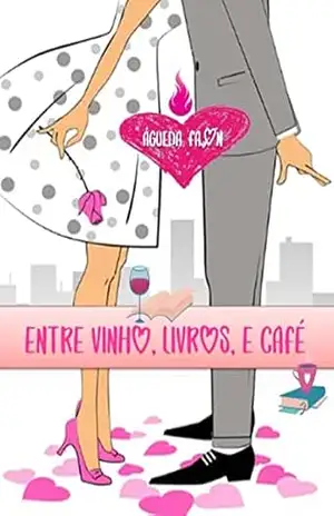 ENTRE VINHO, LIVROS E CAFÉ – ÁGUEDA FAON