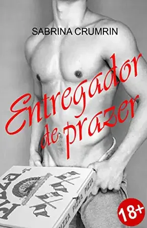 Entregador de prazer – Sabrina Crumrin