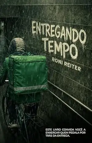Entregando Tempo – Roni Reiter