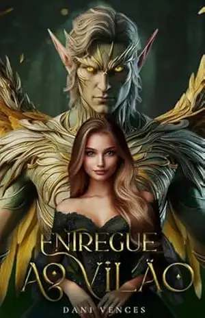 Entregue ao vilão – Dani Vences