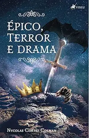 Épico, Terror e Drama – Nycolas Cortez Colman