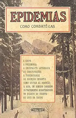 Epidemias: Como combatê–las – Vários