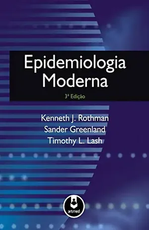 Epidemiologia Moderna - Kenneth Rothman